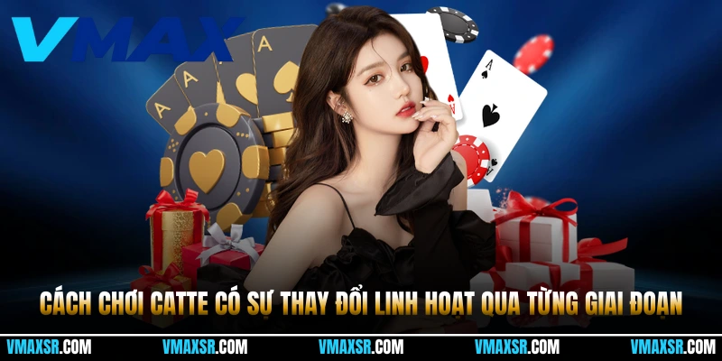 Cách chơi catte